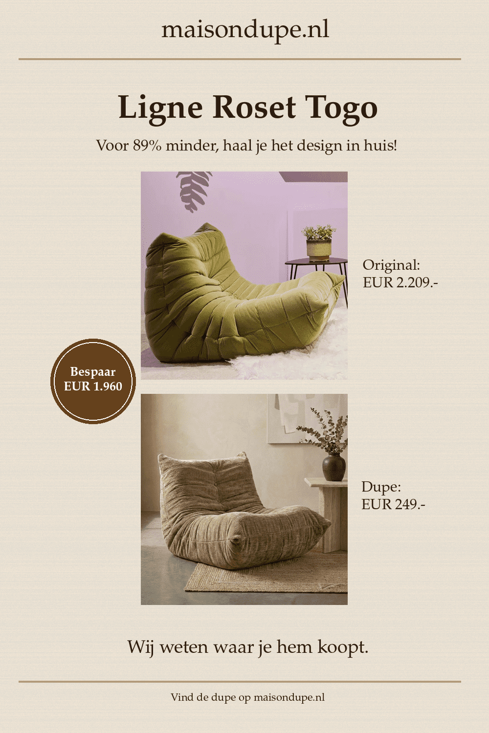 Ligne Roset Togo dupe gevonden op maisondupe.nl - bespaar 89% op het origineel